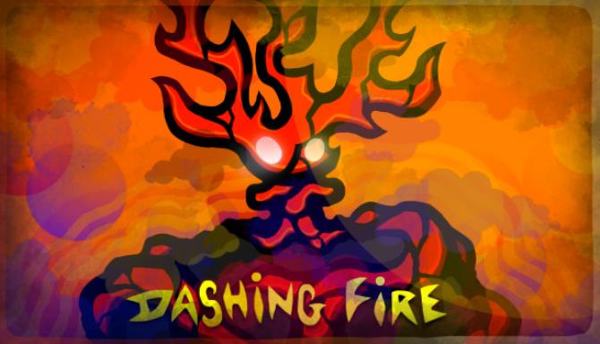 Dashing Fire Dashing Fire
