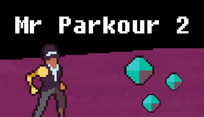 Mr. Parkour 2 Mr. Parkour 2