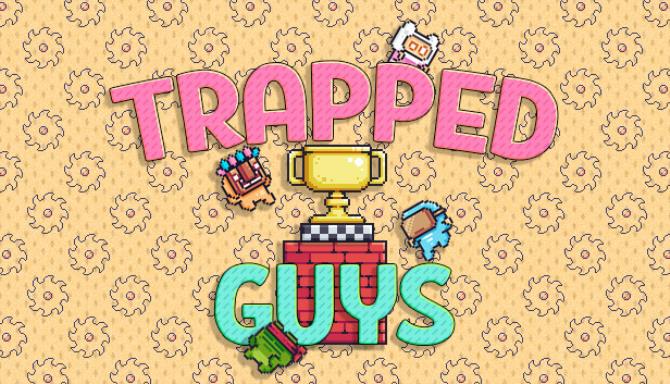 Trapped Guys Trapped Guys