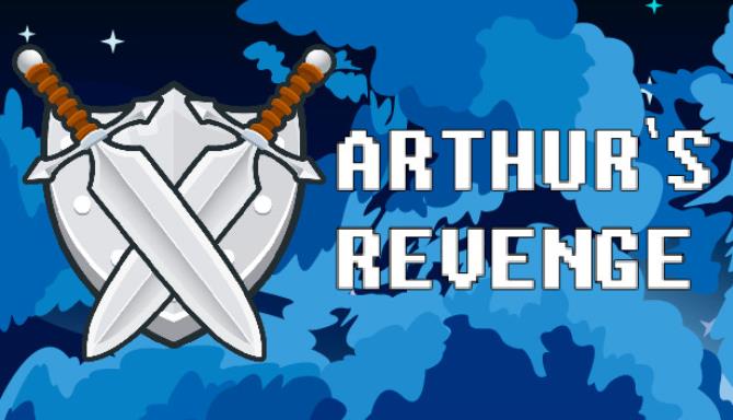 Arthur’s Revenge Arthur’s Revenge