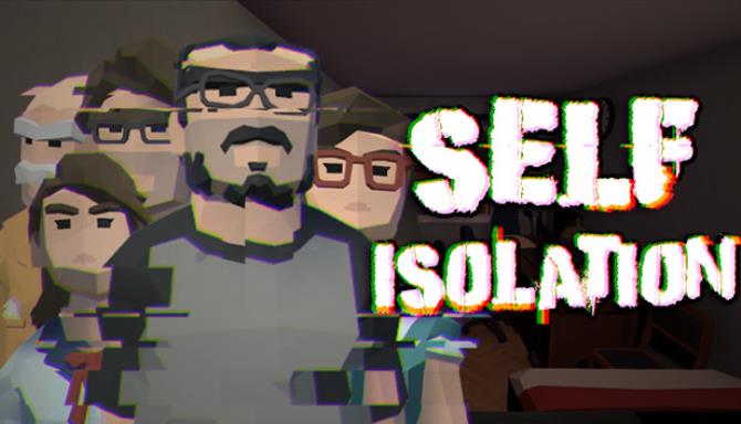 Self-Isolation Self-Isolation