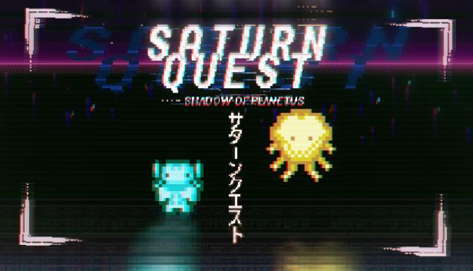 Saturn Quest: Shadow of Planetus Saturn Quest: Shadow of Planetus