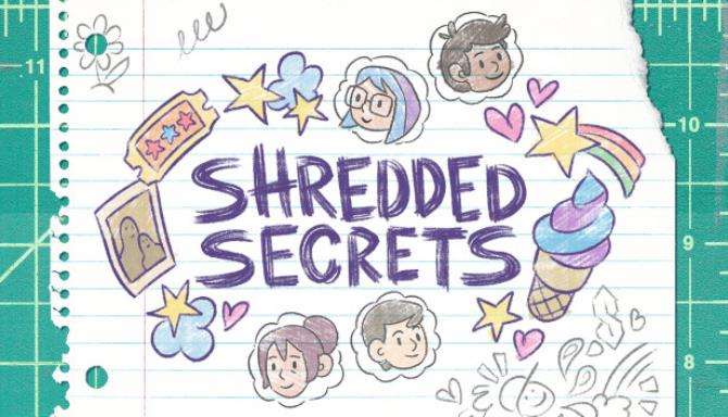 Shredded Secrets Shredded Secrets
