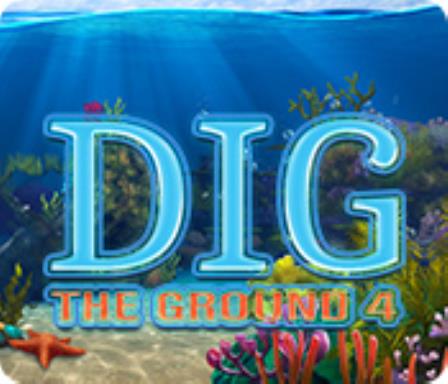 Dig The Ground 4 Dig The Ground 4