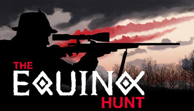 The Equinox Hunt The Equinox Hunt