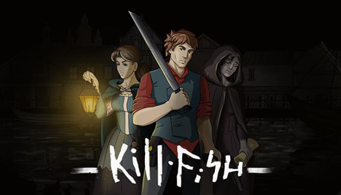 Kill Fish Kill Fish