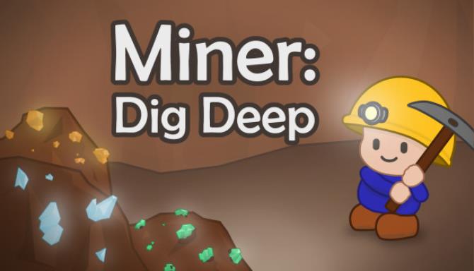 Miner: Dig Deep Miner: Dig Deep