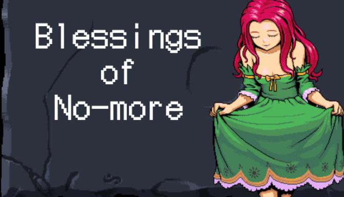 Blessings of No-more Blessings of No-more