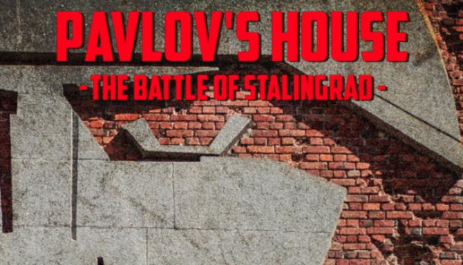 Pavlov’s House Pavlov’s House