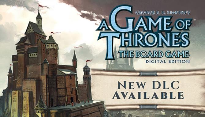 A Game of Thrones: The Board Game – Digital Edition A Game of Thrones: The Board Game – Digital Edition