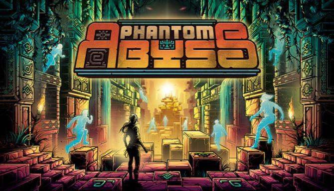 Phantom Abyss (v02.07.2021) Phantom Abyss (v02.07.2021)
