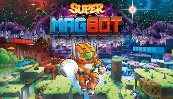 Super Magbot Super Magbot