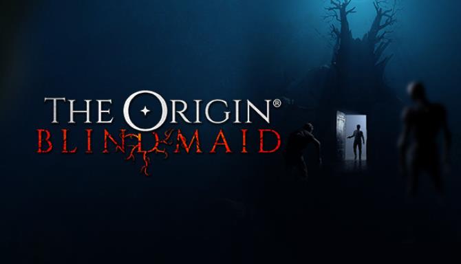 THE ORIGIN: Blind Maid THE ORIGIN: Blind Maid