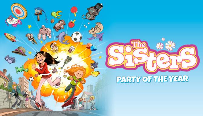 The Sisters – Party of the Year The Sisters – Party of the Year