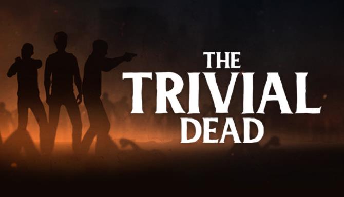 The Trivial Dead The Trivial Dead