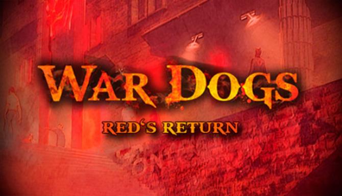 WarDogs: Red’s Return WarDogs: Red’s Return