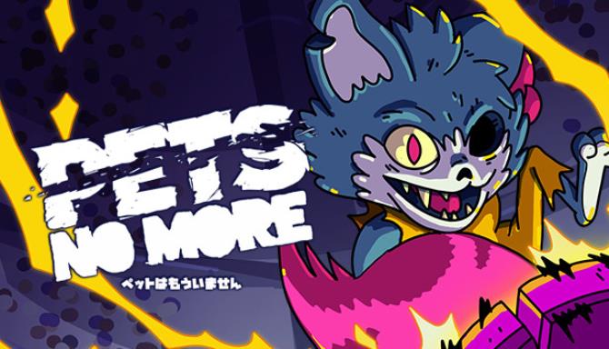 Pets No More Pets No More