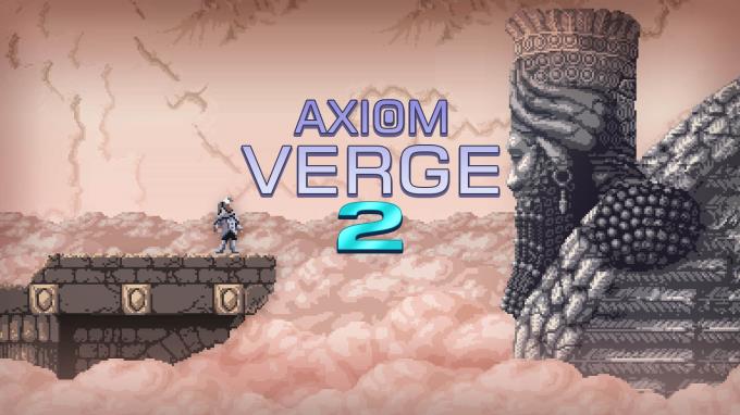 Axiom Verge 2 Axiom Verge 2