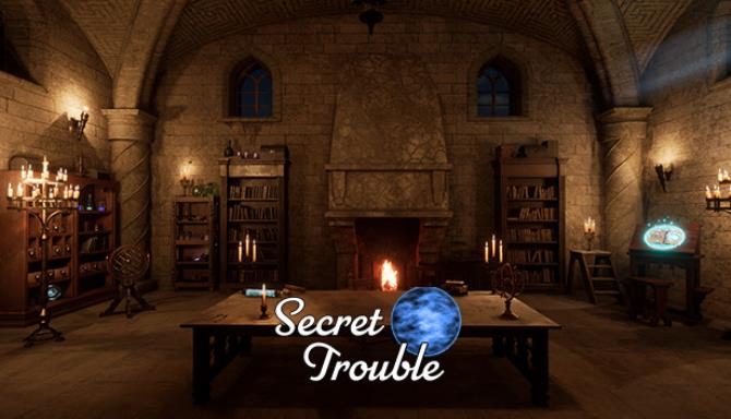 Secret Trouble Secret Trouble