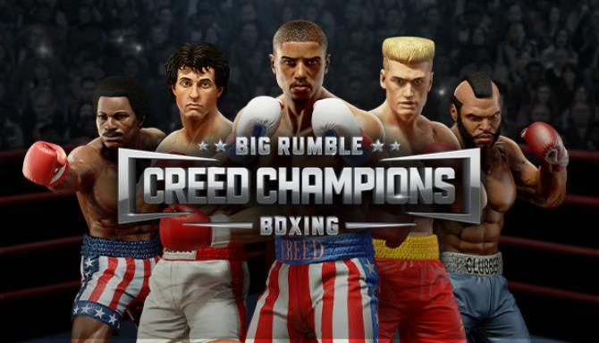 Big Rumble Boxing: Creed Champions Big Rumble Boxing: Creed Champions