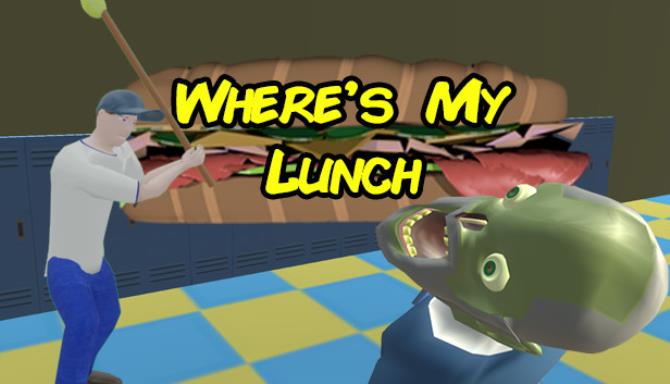 Where’s My Lunch?! Where’s My Lunch?!