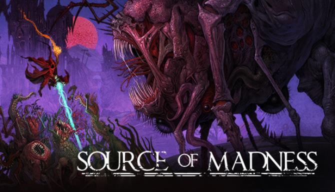 Source of Madness Source of Madness
