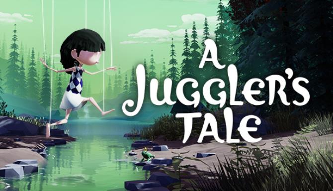 A Juggler’s Tale A Juggler’s Tale