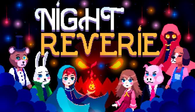 Night Reverie Night Reverie