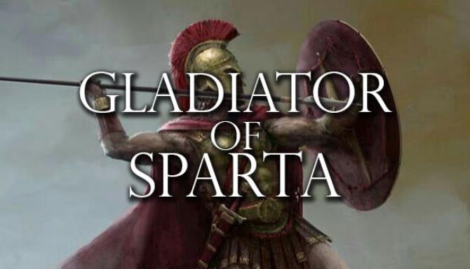 Gladiator of sparta Gladiator of sparta