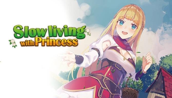 Slow living with Princess Slow living with Princess
