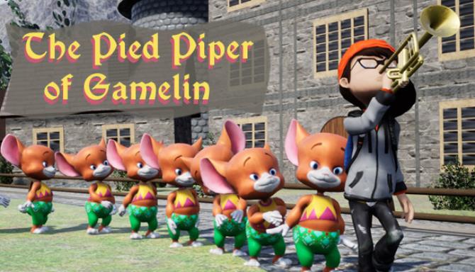 The Pied Piper of Gamelin The Pied Piper of Gamelin