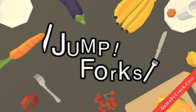 Jump! Fork! Jump! Fork!
