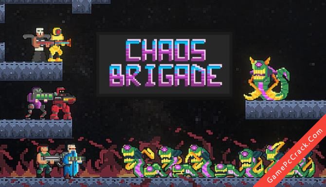 Chaos Brigade Chaos Brigade