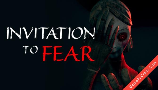 INVITATION To FEAR INVITATION To FEAR