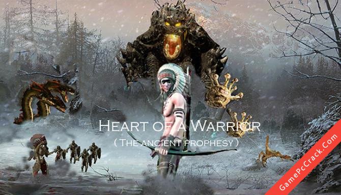 Heart of a Warrior Heart of a Warrior