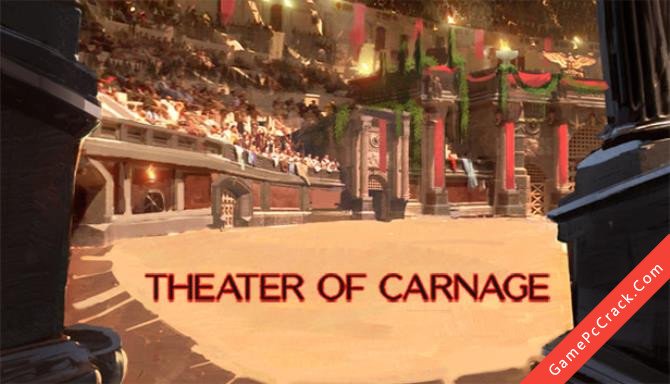 Theater of Carnage Theater of Carnage