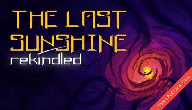 The Last Sunshine: Rekindled The Last Sunshine: Rekindled