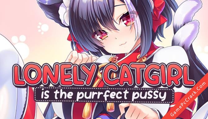 Lonely Catgirl is the Purrfect Pussy Lonely Catgirl is the Purrfect Pussy