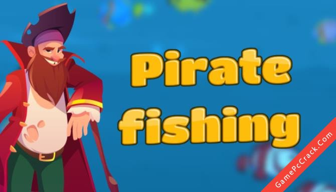Pirate fishing Pirate fishing