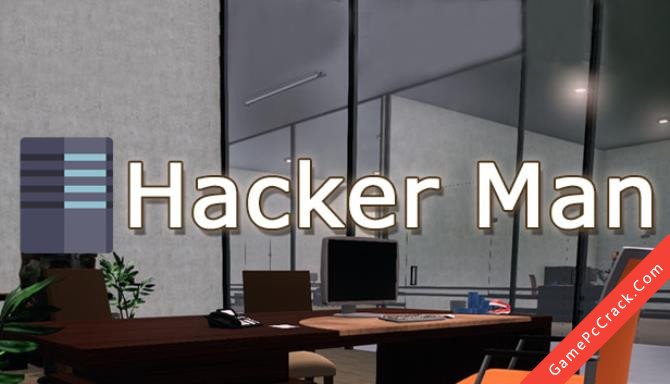 Hacker Man Hacker Man