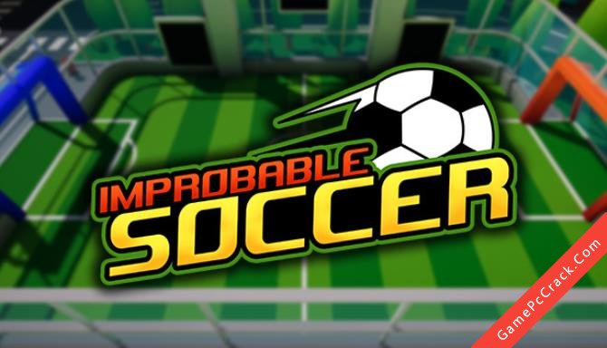 Improbable Soccer Improbable Soccer