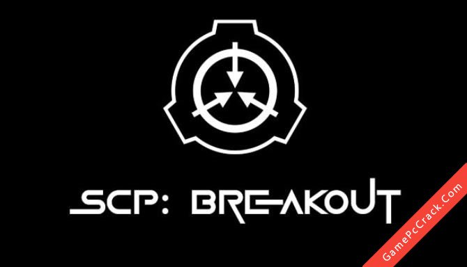 SCP: Breakout SCP: Breakout