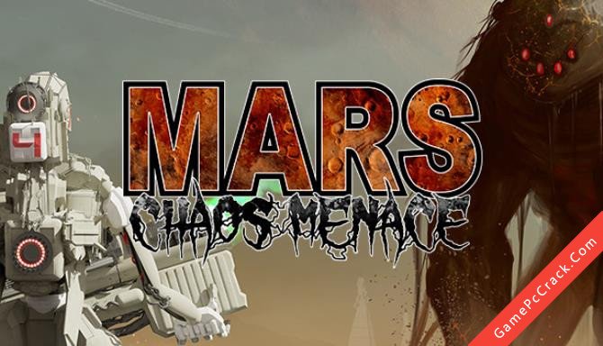 Mars: Chaos Menace Mars: Chaos Menace
