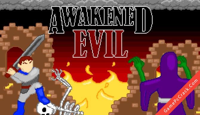Awakened Evil Awakened Evil