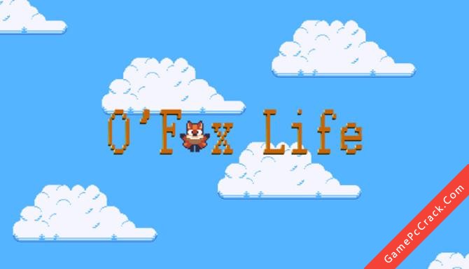 O’Fox Life O’Fox Life