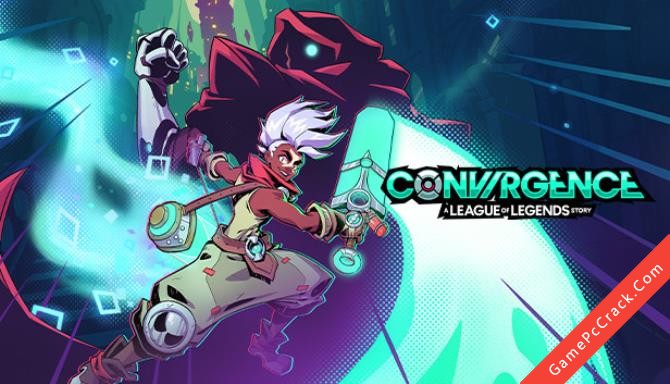 CONVERGENCE: A League of Legends Story CONVERGENCE: A League of Legends Story
