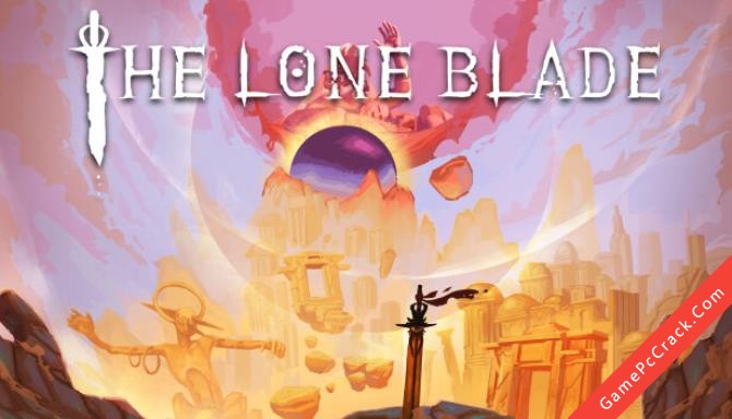 The Lone Blade The Lone Blade
