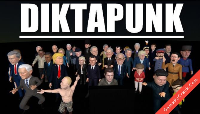 DiktaPunk: Fighting for Dominance DiktaPunk: Fighting for Dominance