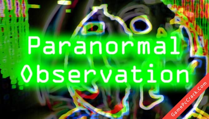 Paranormal Observation Paranormal Observation