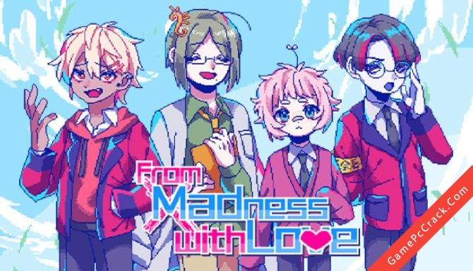 From Madness with Love From Madness with Love